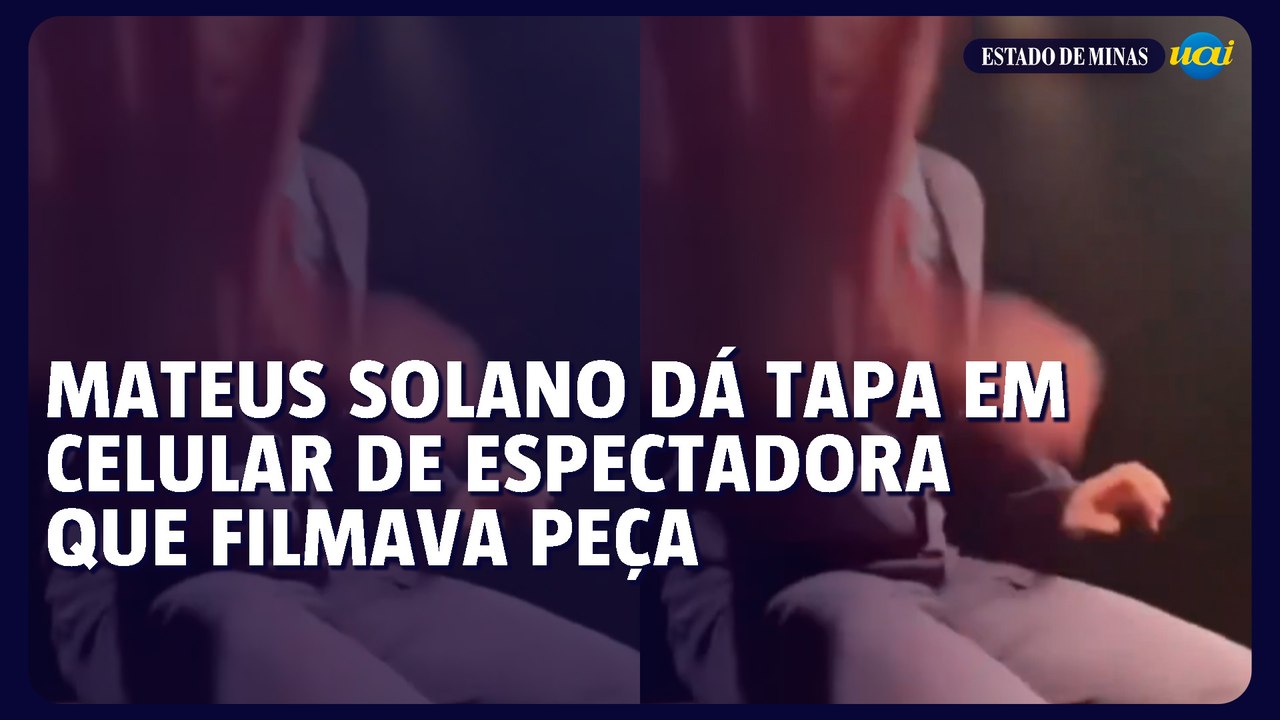 Mateus Solano dá tapa em celular de espectadora que filmava peça
