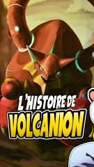 L’histoire du Pokémon Volcanion 🌋