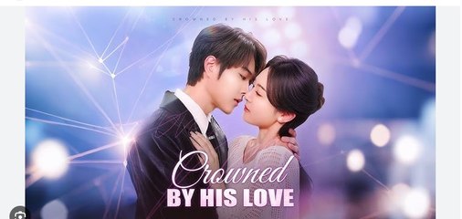 Crowned By Mistake Full Chinese Drama - English Sub