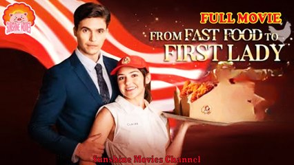 💖From Fast Food to First Lady #Full 🐽 Top Movie 2025 - Sunshine Movies Channel