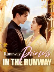 Runaway Princess On the Runway (Moboreels)