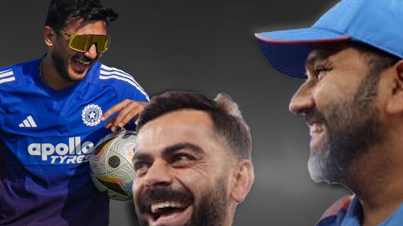 Axar Patel ने Rohit और Virat को लेकर दिया बड़ा बयान!