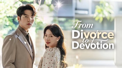 From Divorce to Devotion (Kalos)