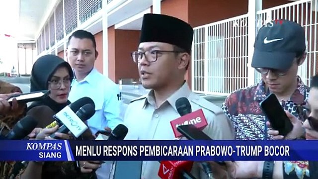 Menlu Buka Suara Soal Hubungan Pertemanan Prabowo-Trump hingga Obrolan di KTT Mesir | KOMPAS SIANG