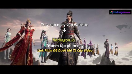 Đấu Phá Thương Khung Phần 5 Tập 169 Vietsub Thuyết Minh Tiếng Việt