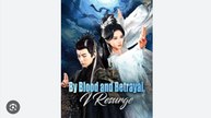 By Blood And Betrayal I Resurge S