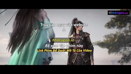 Đấu Phá Thương Khung Phần 5 Tập 169 Vietsub Thuyết Minh Tiếng Việt