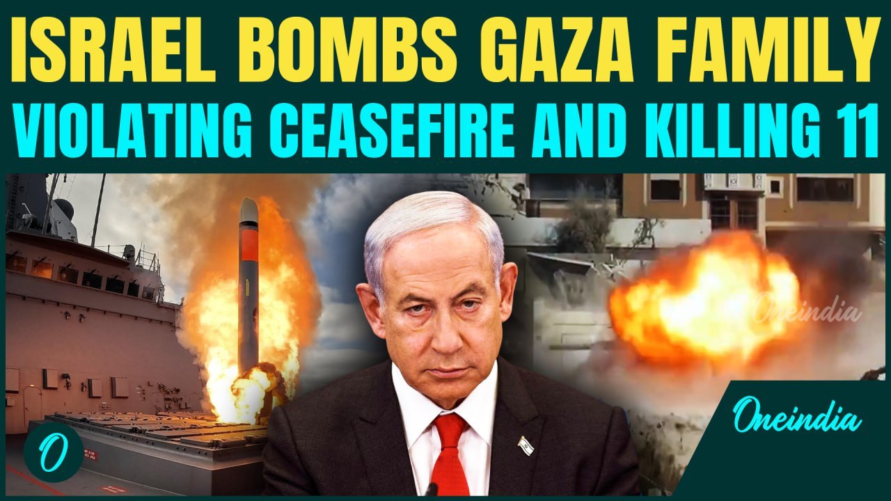 Israel BREAKS Gaza Ceasefire: IDF Strikes 11-Member Gaza Family, Tank Shell Bombs Civilian Car