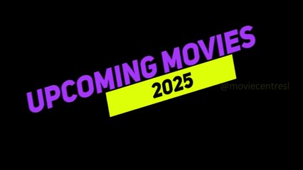 2025 - Most Anticipated Movies (Sinhala)