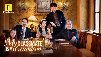 My Classmate Is My Grandson Full Movie