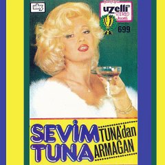 Sevim Tuna - Yanakların Çiçektir
