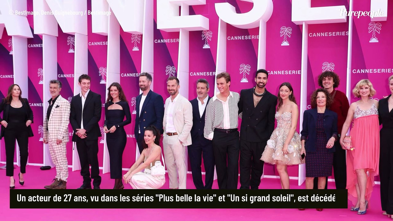 À seulement 27 ans, cet acteur de Plus Belle la Vie et Un si grand soleil nous a quittés