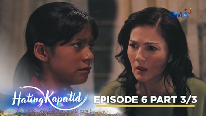 Hating Kapatid: Roselle, didisiplinahin si Thalia! (Episode 6 - Part 3/3)