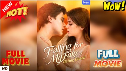 Falling For My Fake Dating Coach Full Episodes