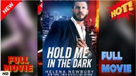 Hold Me in the Dark FULL