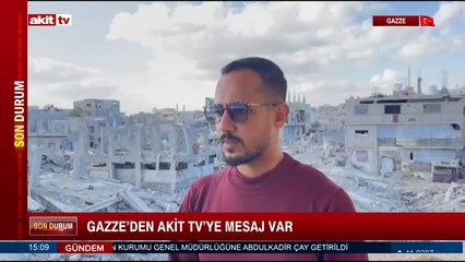 Gazze'den Akit TV'ye mesaj var