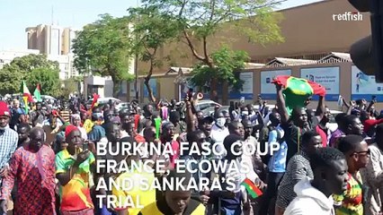 Burkina Faso Coup, France, ECOWAS, and Sankara's Trial