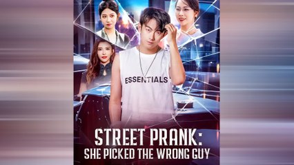Street Prank She Picked The Wrong Guy Full Movie