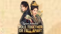 System Activated Rule Together or Fall Apart Full Episode