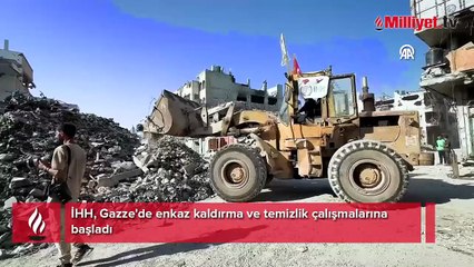 İHH, Gazze'de enkaz kaldırma ve temizlik çalışmalarına başladı