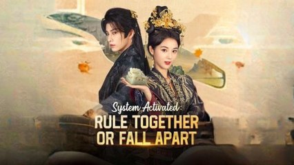 System Activated - Rule Together or Fall Apart #Dr