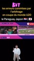 beaucoup d'erreur commises par l'arbitrage en ce coupe du monde U20 Chili à l'exception de Paraguay
