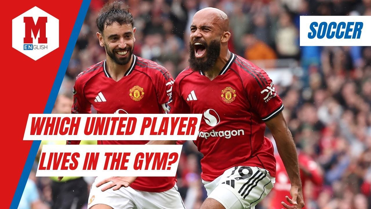 Manchester United players reveal which teammate has a gym addiction