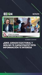 ¿Eres jurado electoral y aún no te capacitaste? Esta información te interesa