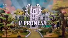 La Promesa - CapíTulo 699 17 Octubre