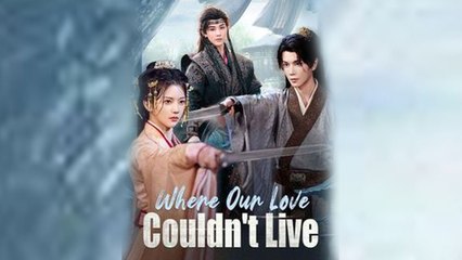 Where Our Love Couldn't Live - Full Movie