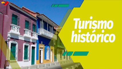Dale Play | Conozca el Centro Histórico de Puerto Cabello y su atractivo turístico