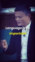 Language is so important - Jack Ma _ _entrepreneur