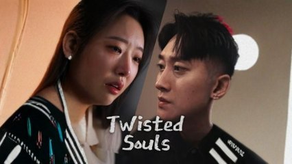 Twisted Souls