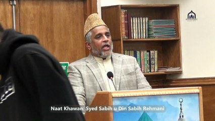 10. Taqdeer Sanwar Jaye Sarkar K Qadmo Mai | Syed Sabih u Din Rehmani | Shab-e-Barat | Thursday 17 Mar 22 | MQI Glasgow