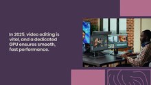 5 Reasons a Dedicated GPU Matters in a Video Editing Laptop