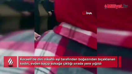 Kocaeli'de vahşet! Boğazından bıçaklanan kadın kanlar içinde yere yığıldı
