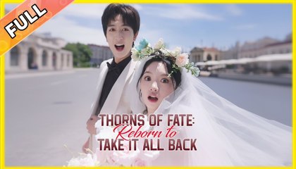 Thorns of Fate Reborn to Take It All Back (2025) Full