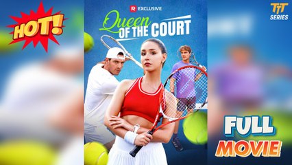 Queen of the Court [Hot 2025🔥]