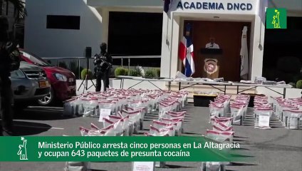 Ministerio Público arresta cinco personas en La Altagracia y ocupan 643 paquetes de presunta cocaína