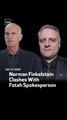 Norman Finkelstein Clashes With Fatah Spokesperson