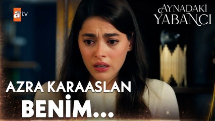 Azra, kim olduğunu öğrendi! - Aynadaki Yabancı 3. Bölüm
