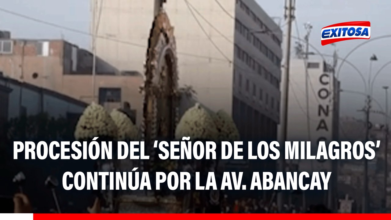 Procesión del 'Señor de los Milagros': Recorrido continúa por la av. Abancay