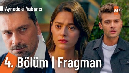 Aynadaki Yabancı 4.Bölüm - Aynadaki Yabancı - Sezon 1 - Bölüm 4 - Fragman VCRH STCRH