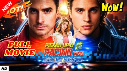 Picked Up A Racing King To Be My Husband