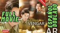 Renacer para vengar [Español Doblado]