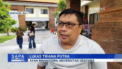 Keluarga Mahasiswa Unud yang Tewas di Kawasan Kampus Lapor ke Polisi | SAPA PAGI