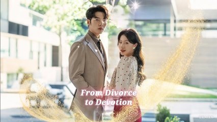 From Divorce to Devotion (Kalos)