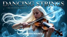 Bass Bounce Orchestral Dance