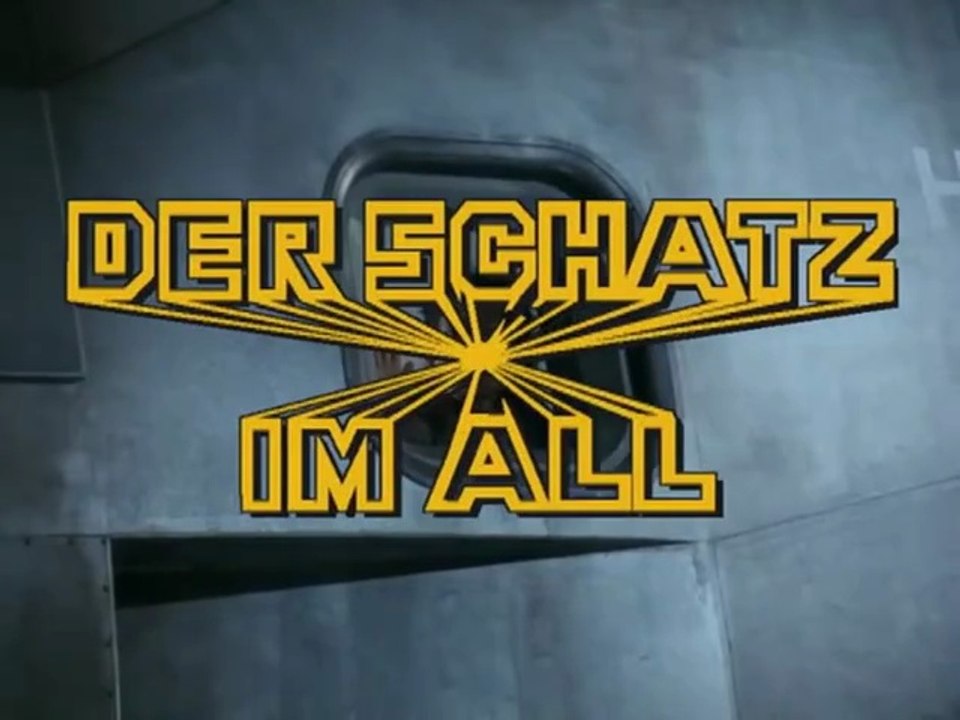 Der Schatz im All (1 von 7) Film Deutsch