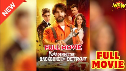 You Fired the Backbone of Detroit